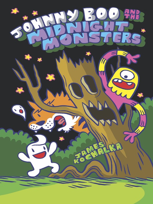 Title details for Johnny Boo and the Midnight Monsters, Book 10 by James Kochalka - Available